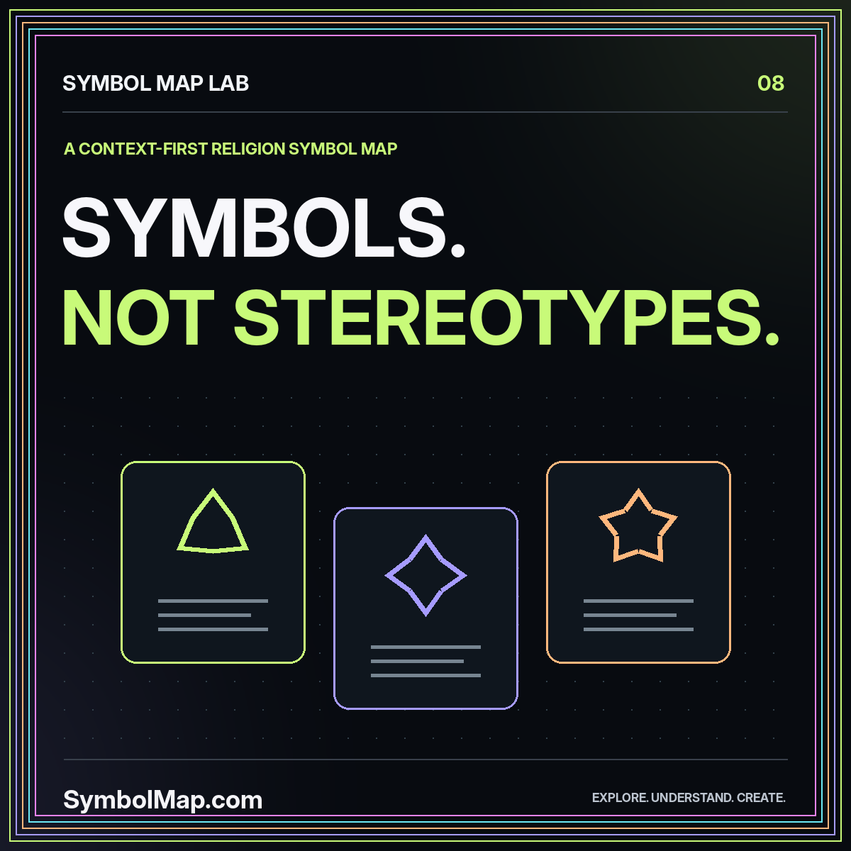 Neon typography card reading Symbols. Not Stereotypes., with original context geometry and the SymbolMap.com label.
